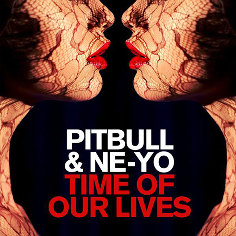 دانلود اهنگ جدید Pitbull Ft. Ne-Yo - Time Of Our Lives